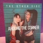 Around the corner: The other side