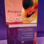 Principios de Kinesiología: Guía para conocer y aplicar la Kinesiología