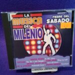 La música del milenio: Fiebre del sábado