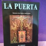 Sobre Esoterismo Cristiano: La puerta (retorno a las fuentes tradicionales)