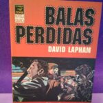 Balas perdidas vol.1: La inocencia del nihilismo
