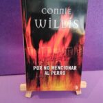 Por no mencionar al perro