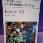 Introducción a la Historia del Arte: El siglo XX