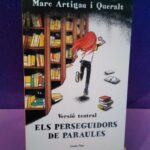 Els perseguidors de paraules (versió teatral)