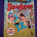 Tú decides la historieta de Superlópez