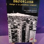 Barcelona, viatge a la perifèria criminal