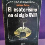 La tabla esmeralda: El esoterismo en el siglo XVIII