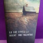Lo que revela la noche