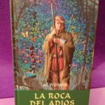 Añoranzas y pesares libro 2: La roca del adiós