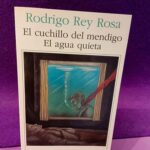 El cuchillo del mendigo / El agua quieta