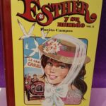 Esther y su mundo vol.11: Viaje fin de curso