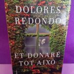 Et donaré tot això