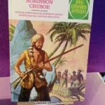 Joyas Literarias Juveniles vol.5: Robinson Crusoe / Nuevas aventuras de Robinson Crusoe / Aventuras del Capitán Singleton