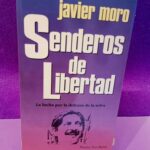 Senderos de Libertad: La lucha por la defensa de la selva