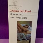 El amor es una droga dura