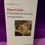 El bandido de los ojos transparentes