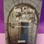 Guía secreta de Barcelona