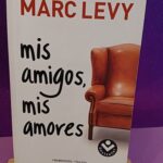 Mis amigos, mis amores