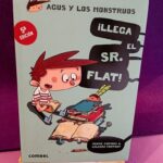 Agus y los Monstruos 1: ¡Llega el Sr. Flat!