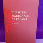 Els mites nacionals catalans