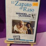El zapato de raso