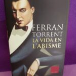 La vida en l'abisme