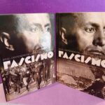 Fascismo: Tomo I. Doctrina / Tomo II. Escritos biográficos