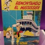 Una aventura de Lucky Luke 9: Remontando el Mississippi