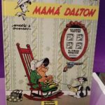 Una aventura de Lucky Luke 28: Mamá Dalton