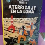 Las aventuras de Tintín: Aterrizaje en la Luna