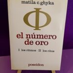 El número de oro: I. Los Ritmos / II. Los Ritos