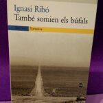 També somien els búfals