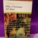 Fèlix i l'aventura del diner
