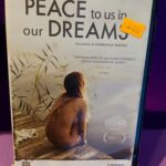 Peace to us in our dreams (Paz en nuestros sueños)