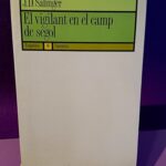 El vigilant del camp de sègol