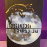 Dispara a la luna