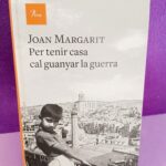 Per tenir casa cal guanyar la guerra (català)