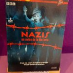 Nazis: Un aviso de la Historia