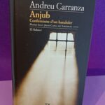 Anjub; Confessions d'un bandoler