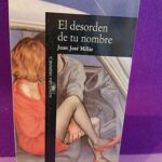 El desorden de tu nombre