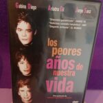 Los peores años de nuesta vida