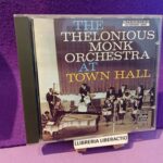The Thelonius Monk Orchestra At Town Hall