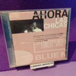 Ahora Jazz - Ahora Las Chicas