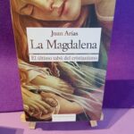 La Magdalena: El último tabú del cristianismo