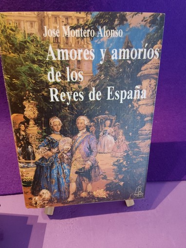 LA-041900 Amores y amoríos de los Reyes de España - Imagen 1