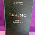Grandes Obras del Pensamiento 6: Elogio de la locura