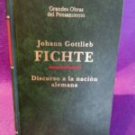 Grandes Obras del Pensamiento 79: Discurso a la nación alemana