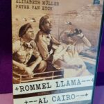 Rommel llama al Cairo